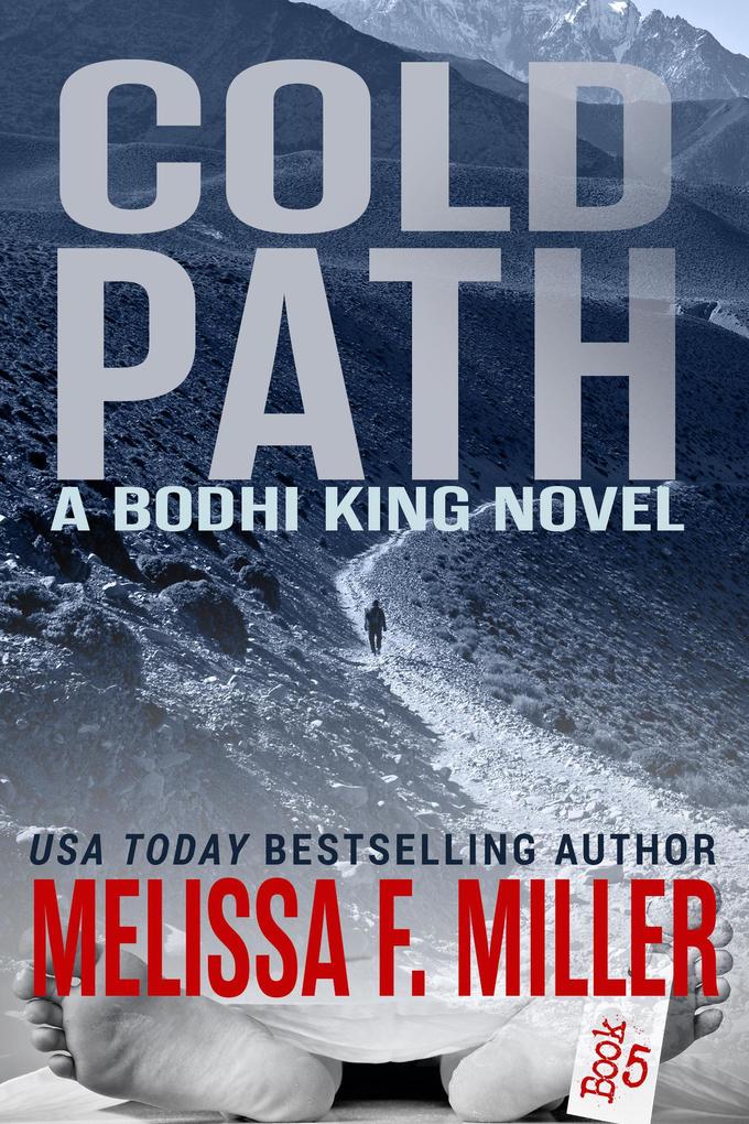 Cold Path (Bodhi King Novel #5)