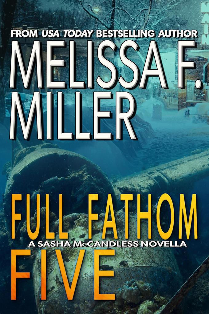 Full Fathom Five (Sasha McCandless Novellas #5)