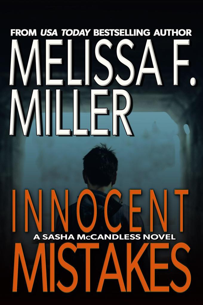 Innocent Mistakes (Sasha McCandless Legal Thriller Series #14)