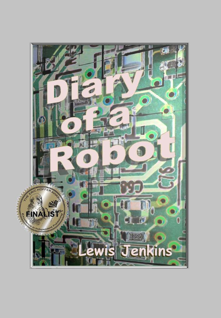 Diary of a Robot