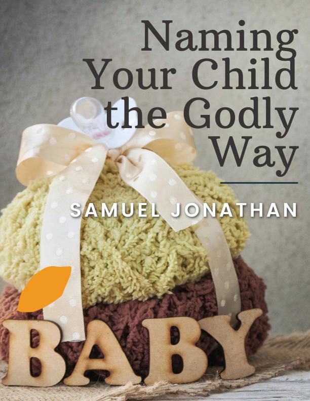 Naming Your Child the Godly Way