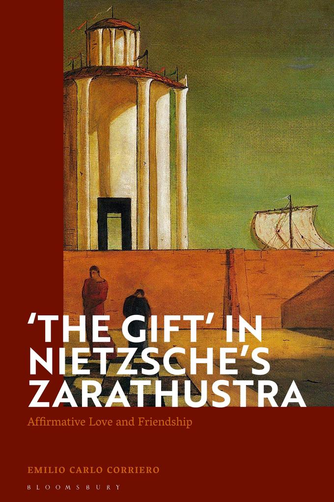 ‘The Gift‘ in Nietzsche‘s Zarathustra