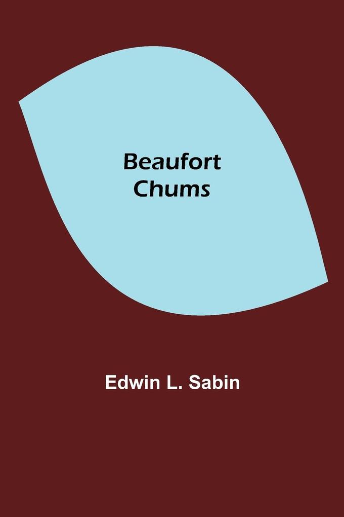 Image of Beaufort Chums