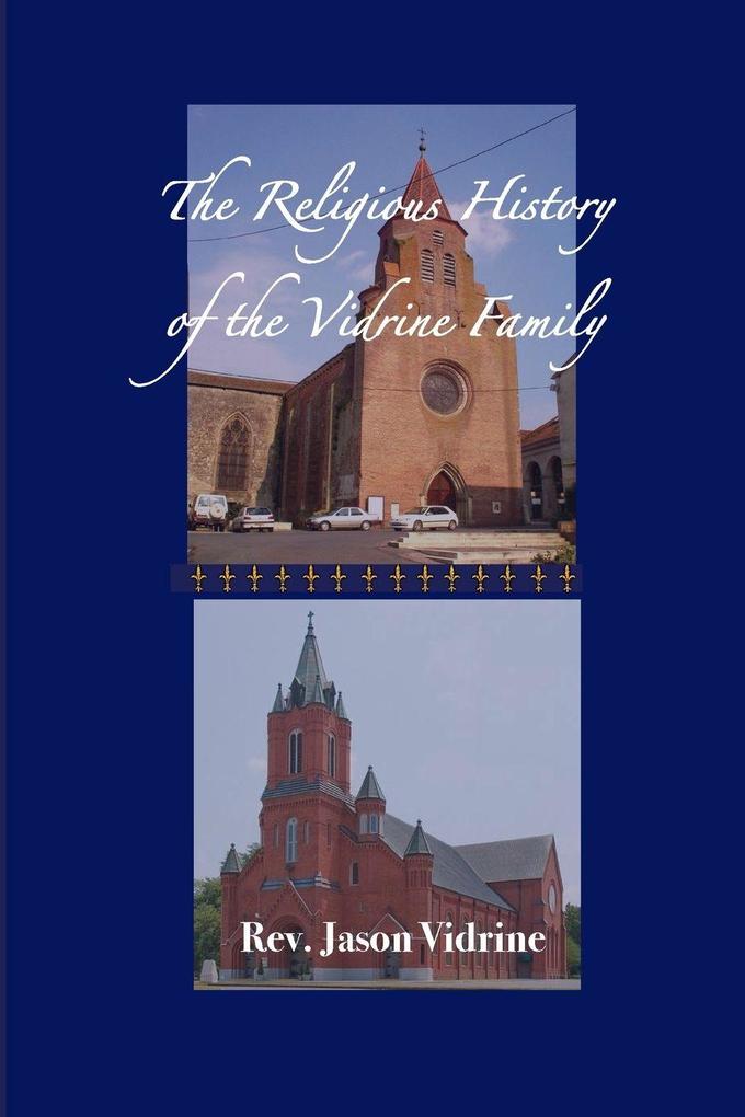 The Religious History of the Vidrine Family