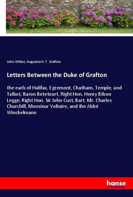 Letters Between the Duke of Grafton