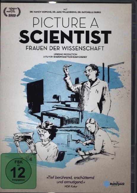 Picture a Scientist - Frauen der Wissenschaft