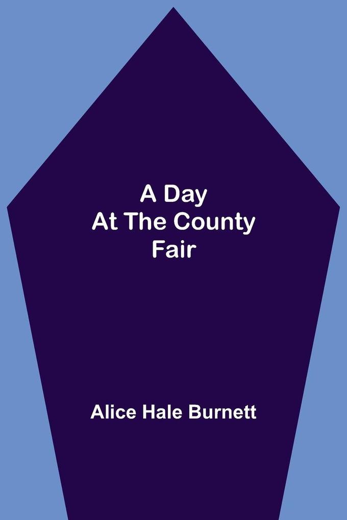 A Day at the County Fair