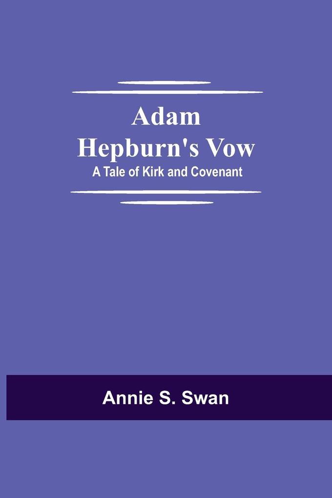 Image of Adam Hepburn's Vow