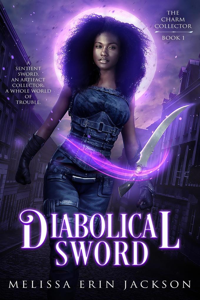 Diabolical Sword (The Charm Collector #1)