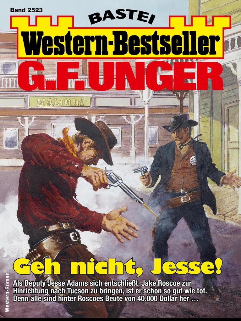 G. F. Unger Western-Bestseller 2523