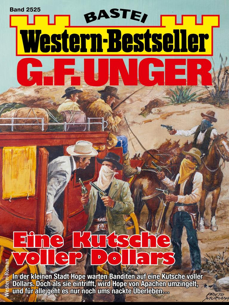 G. F. Unger Western-Bestseller 2525
