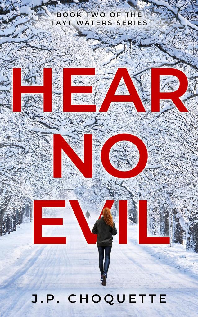 Hear No Evil (Tayt Waters Series #2)