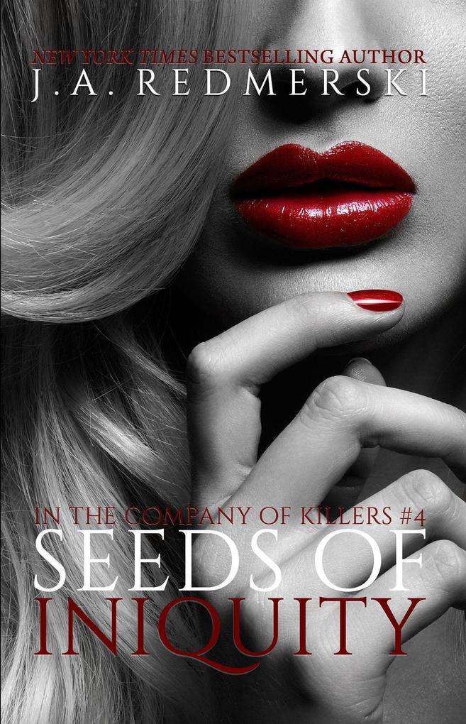 Seeds of Iniquity (In the Company of Killers #4)