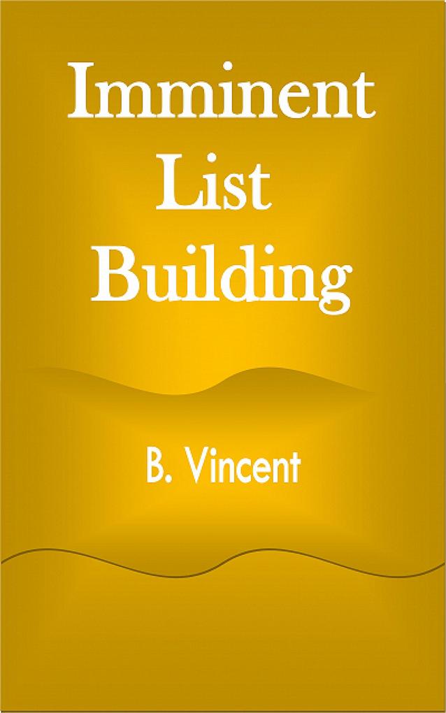 Imminent List Building