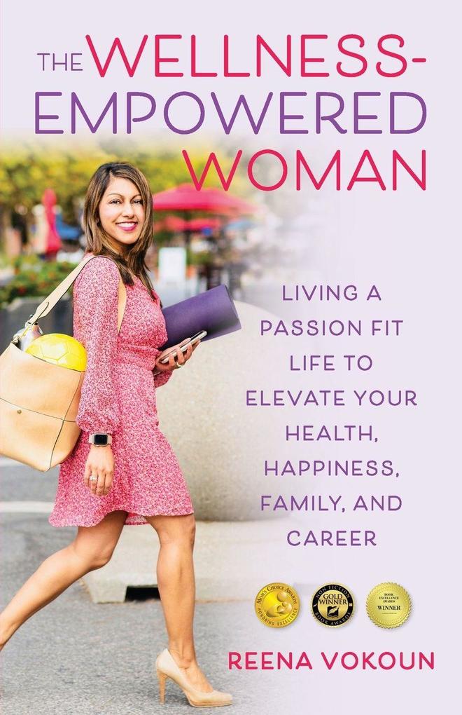 The Wellness-Empowered Woman