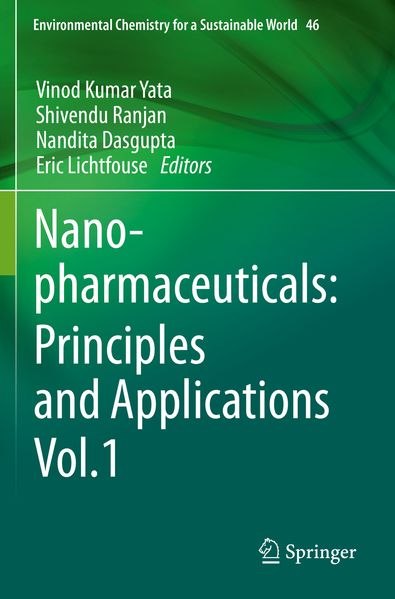 Nanopharmaceuticals: Principles and Applications Vol. 1