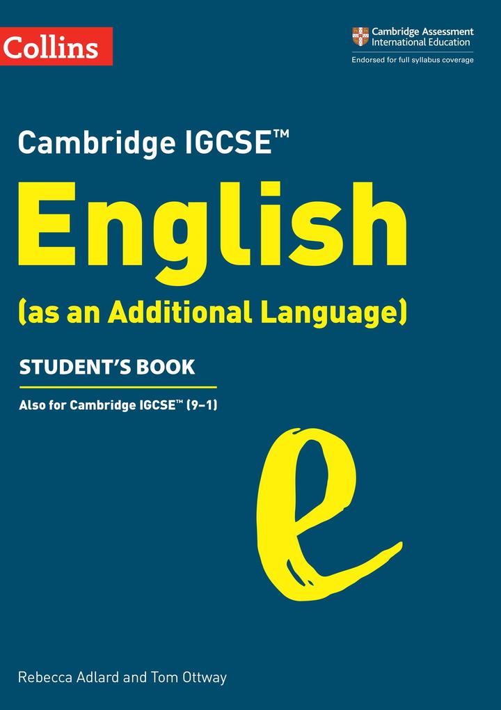 Cambridge IGCSE English (as an Additional Language) Student‘s Book