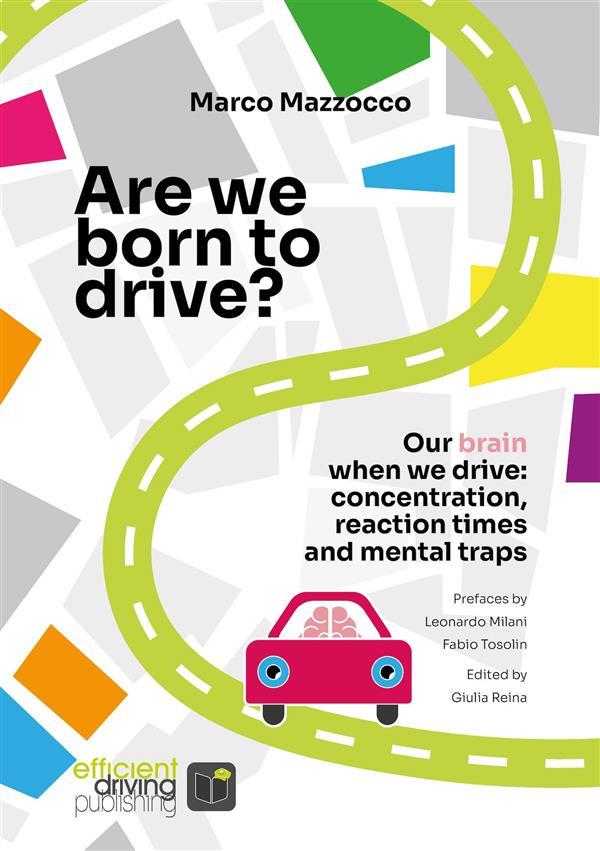 Are we born to drive?