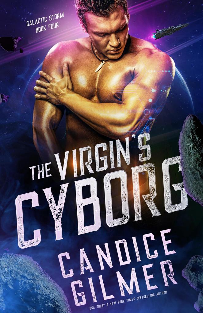 The Virgin‘s Cyborg (Galactic Storm #4)