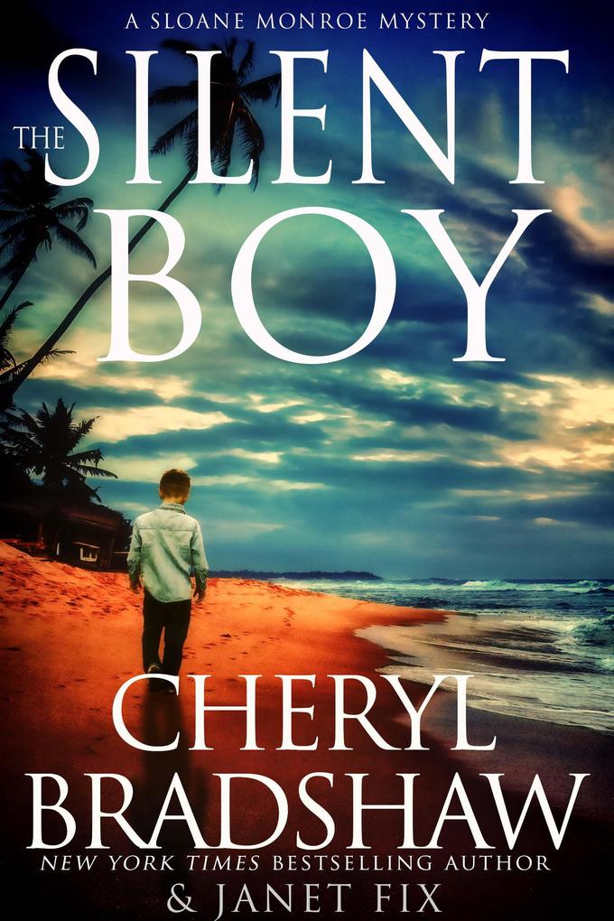 The Silent Boy (Sloane & Maddie Peril Awaits #1)