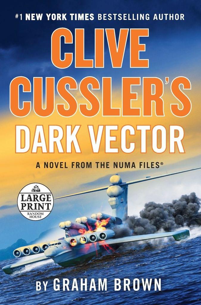 Clive Cussler's Dark Vector