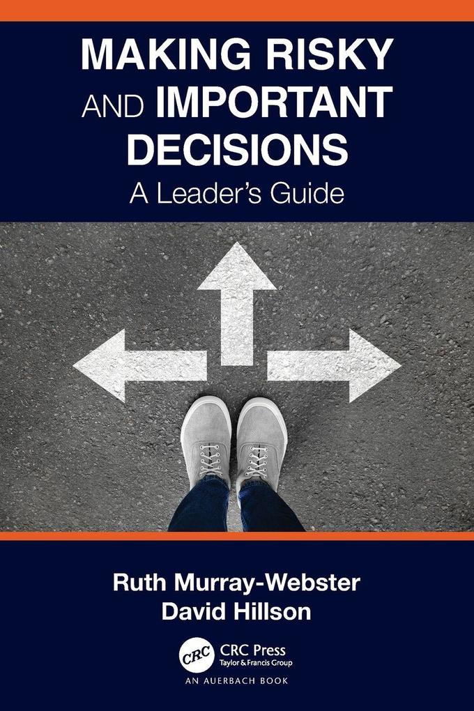 Making Risky and Important Decisions