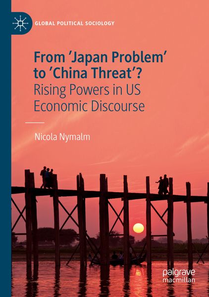 From 'Japan Problem' to 'China Threat'?