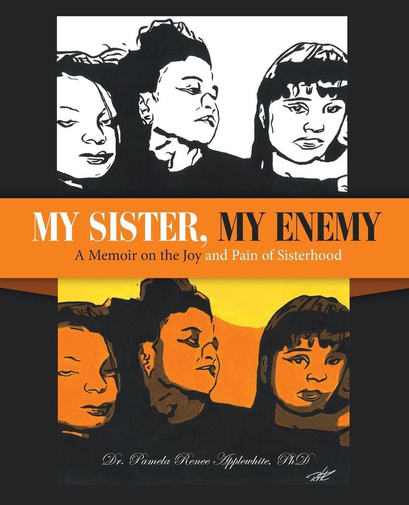 My Sister My Enemy