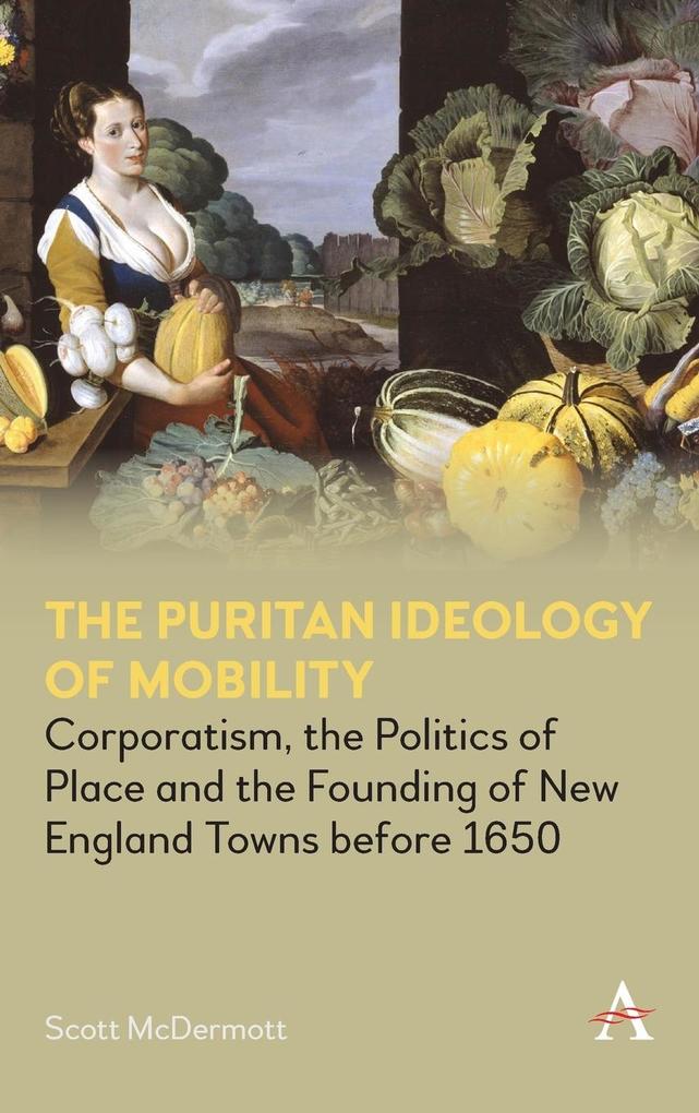 The Puritan Ideology of Mobility