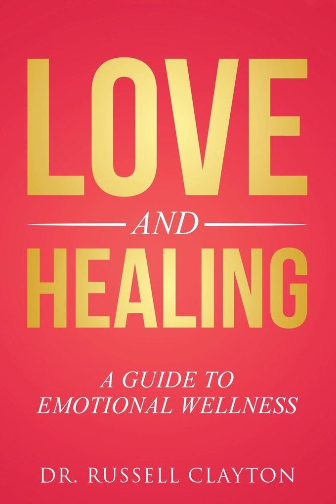 Love and Healing