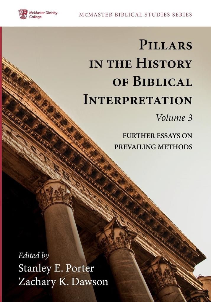 Pillars in the History of Biblical Interpretation Volume 3