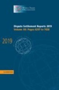 Dispute Settlement Reports 2019: Volume 12 Pages 6297 to 7028