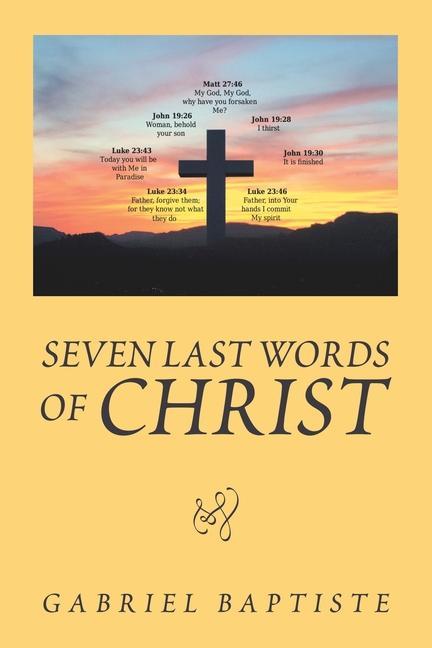 Seven Last Words of Christ: Began in Chennai India