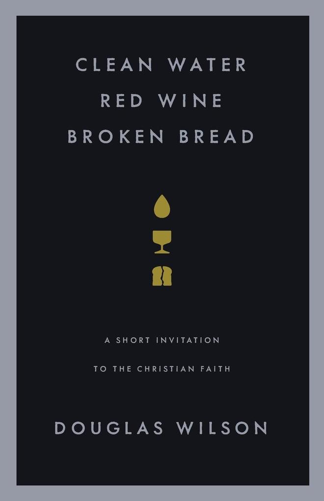 Clean Water Red Wine Broken Bread