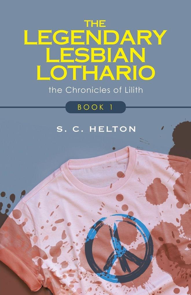 The Legendary Lesbian Lothario