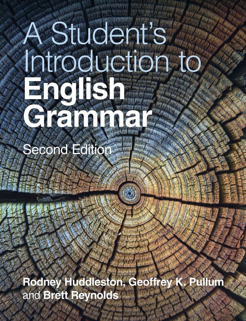 Cambridge University Pr. A Student's Introduction To English Grammar
