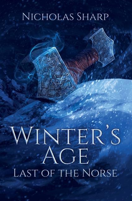 Winter‘s Age: Last of the Norse