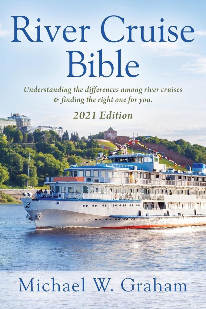 River Cruise Bible