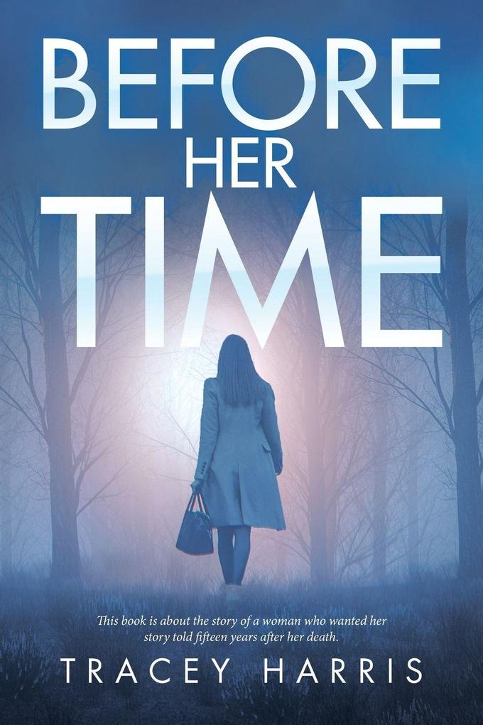 Before Her Time