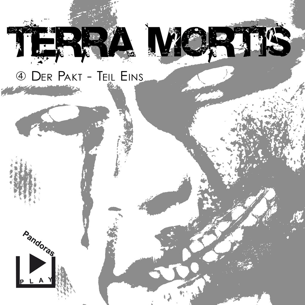 Terra Mortis 4 ‘ Der Pakt Teil 1