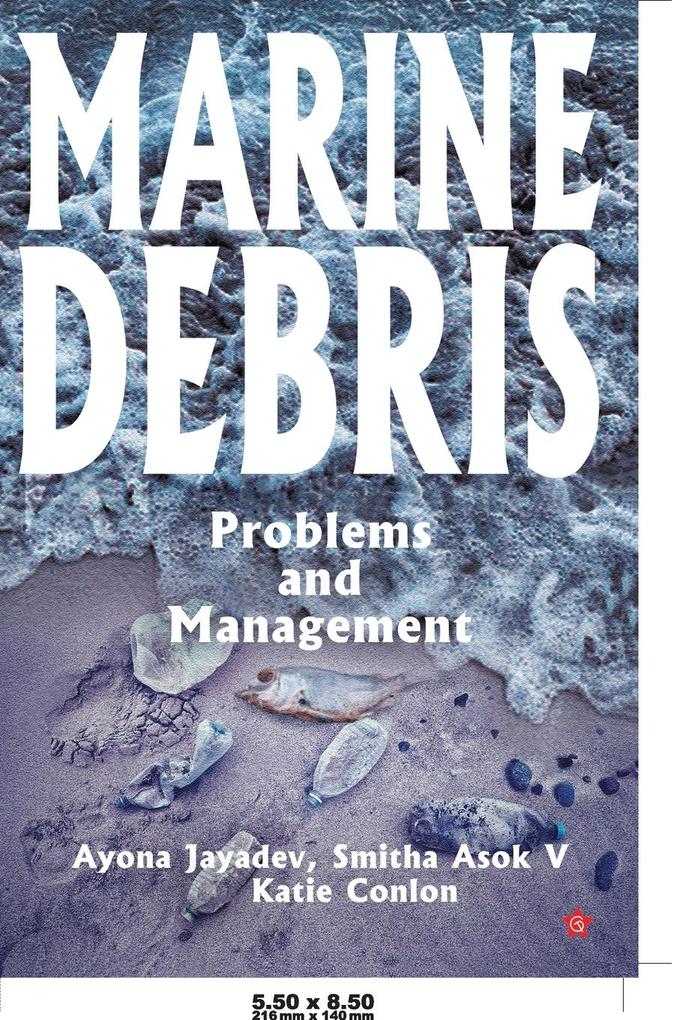 MARINE DEBRIS PROBLEMS AND MANAGEMENT