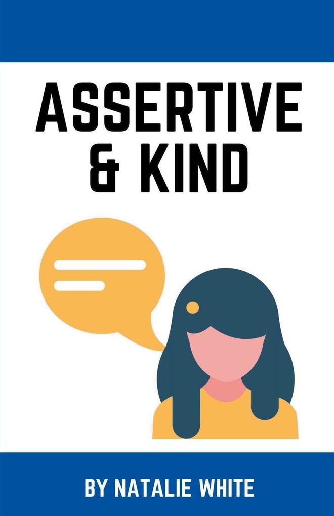 Image of Assertive & Kind