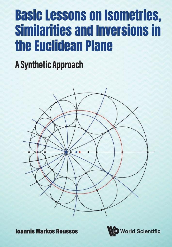 BASIC LESSONS ISOMETRIES SIMILAR & INVERSIONS EUCLIDEAN ..