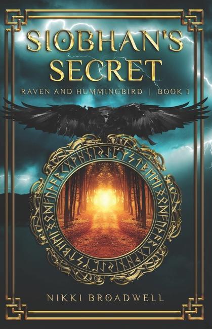 Siobhan‘s Secret: a Celtic fantasy