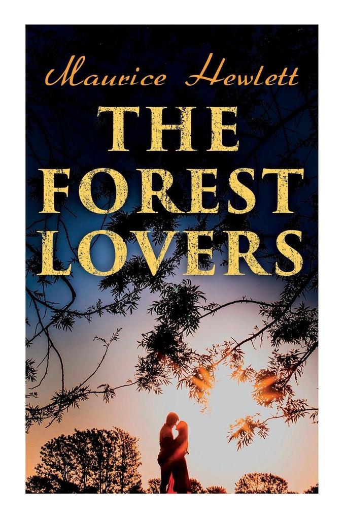 The Forest Lovers