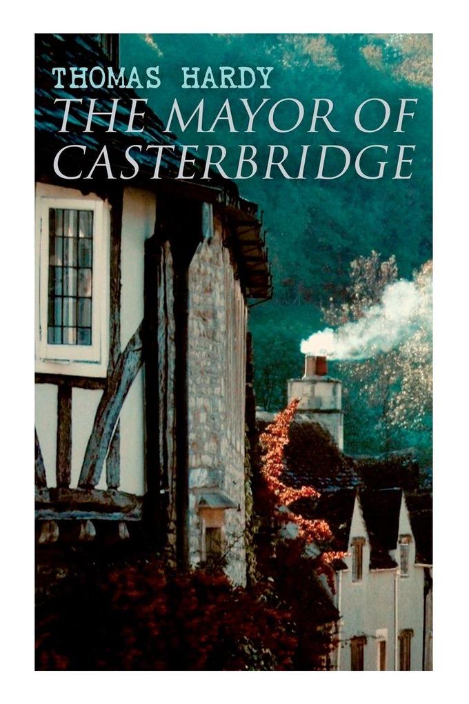 The Mayor of Casterbridge