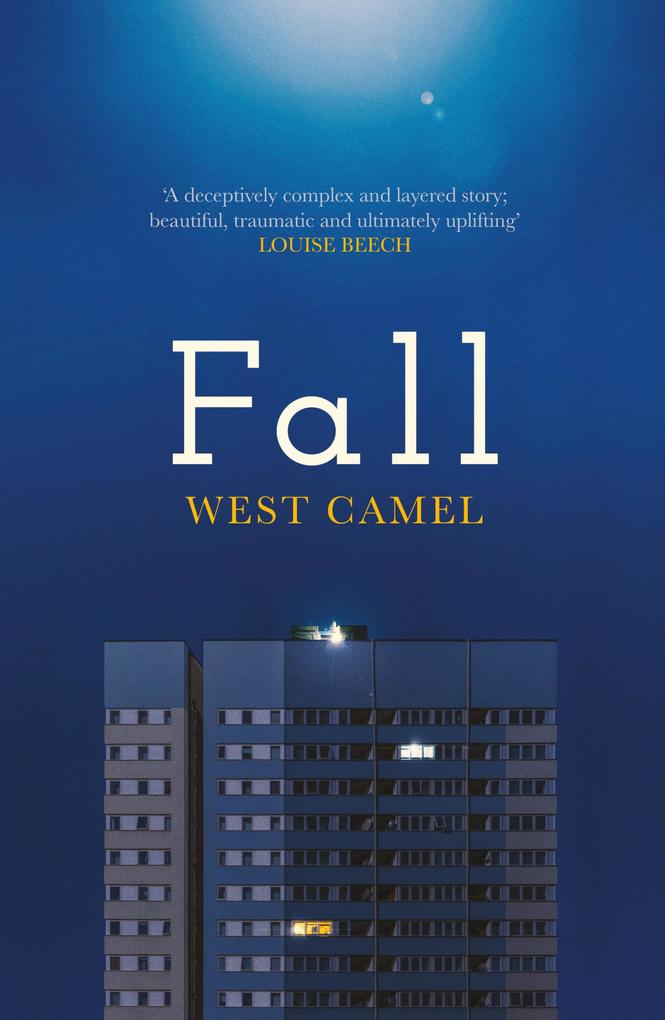 Fall: A spellbinding novel of race family and friendship by the critically acclaimed author of Attend