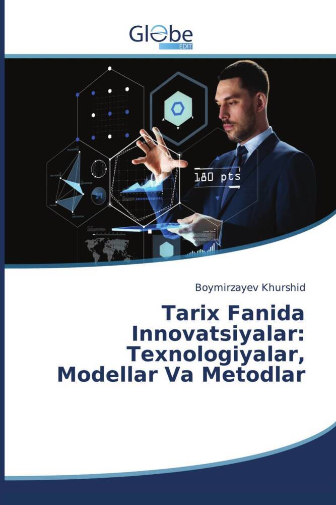 Tarix Fanida Innovatsiyalar: Texnologiyalar Modellar Va Metodlar