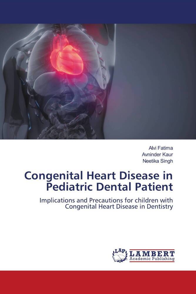 Congenital Heart Disease in Pediatric Dental Patient