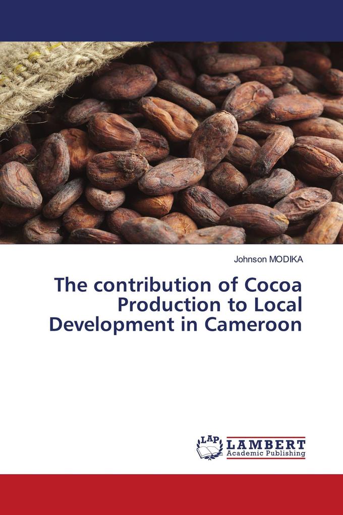 The contribution of Cocoa Production to Local Development in Cameroon